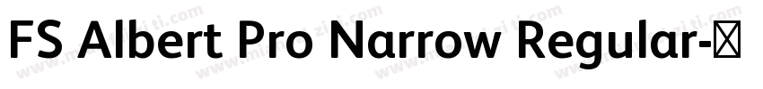 FS Albert Pro Narrow Regular字体转换